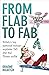 [From Flab to Fab] (By: Graeme Hilditch) [published: July, 2009]