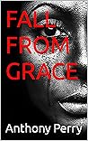 FALL FROM GRACE
