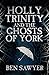 Holly Trinity and the Ghosts of York: An Urban Fantasy Novel