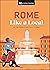 Rome Like a Local: By the People Who Call It Home (Local Travel Guide)