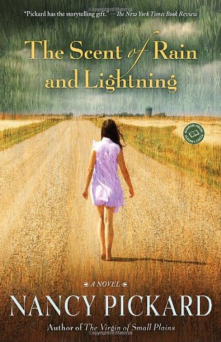 The Scent of Rain and Lightning: A Novel by Nancy Pickard