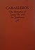 { [ CABALLEROS: THE ROMANCE OF SANTA FE AND THE SOUTHWEST ] } Barker, Ruth Laughlin ( AUTHOR ) Jan-01-2013 Hardcover
