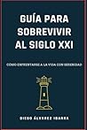 GUÍA PARA SOBREVI...