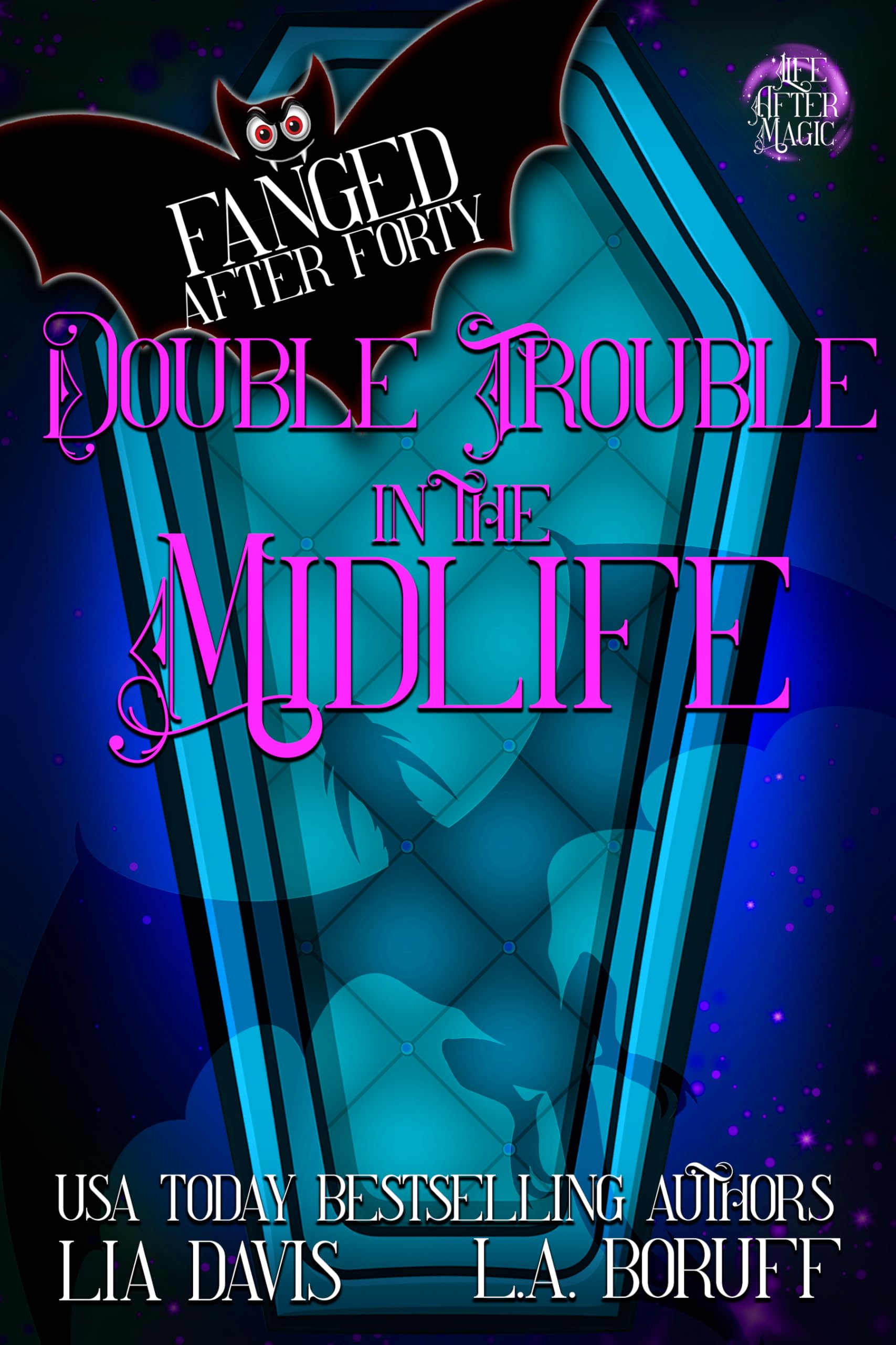 Double Trouble in the Midlife (Fanged After Forty #11)