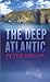 The Deep Atlantic: A Story of the Western Seaboard by Peter Dillon (2009-09-04)
