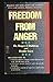 Freedom from Anger by Roger Daldrup (1989-12-01)