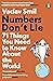 Numbers Don't Lie: 71 Things You Need to Know About the World [Spiral-bound] Vaclav Smil