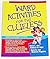 Ward Activities for the Clueless by Clark L. Kidd (2001-09-04)
