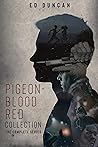Pigeon-Blood Red ...