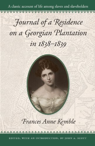 Journal of a Residence on a Georgian Plantation in 1838-1839