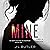 Mine: A Novel of Obsession
