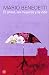 El amor, las mujeres y la vida (Spanish Edition) by Mario Benedetti