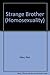 Strange Brother (Homosexuality) by Blair Niles (1977-03-05)