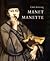 Manet Manette (02) by Armstrong, Carol [Hardcover (2002)]