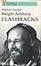 Haight Ashbury Flashbacks by Stephen Gaskin (1991-07-06)