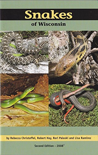 Snakes of Wisconsin (Unknown Binding)