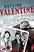 Outside Valentine by Liza Ward (2006-03-02)