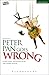 [Peter Pan Goes Wrong (Modern Plays)] [By: Lewis, Henry] [December, 2015]