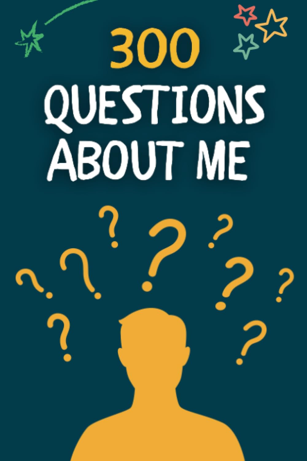 300 Questions About Me: Guided Journal with Questions to Ask Yourself, Your Parents or Your Friends (Paperback)