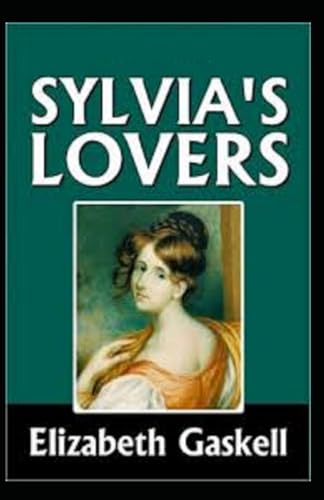 Sylvia's Lovers Illustrated
