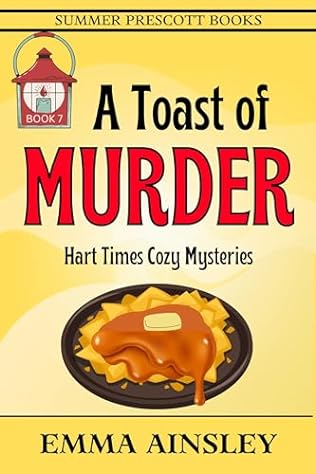 A Toast of Murder (Hart Times Cozy Mysteries, #7)