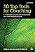 50 Top Tools for Coaching: A Complete Toolkit for Developing and Empowering People by Gillian Jones (3-Aug-2012) Paperback
