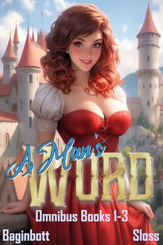 A Man's Word Omnibus Books 1-3 (Princess or Three in Distress #1-3)