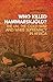 Who Killed Hammarskjold?: The UN, the Cold War and White Supremacy in Africa by Susan Williams (2014-08-15)