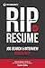 Rip the Resume: Job Search & Interview Power Prep by Torin Ellis (2016-09-20)