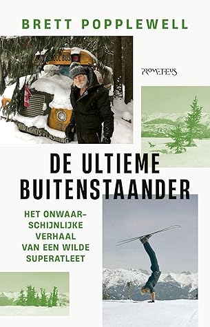 De ultieme buitenstaander (Dutch Edition)