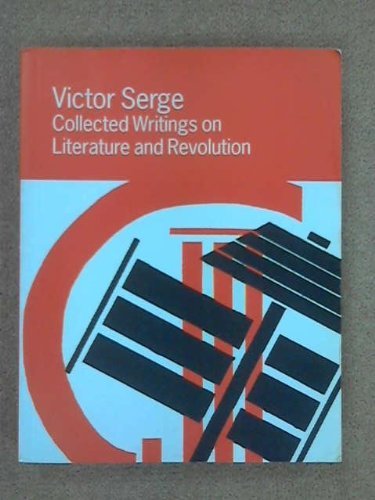 Collected Writings on Literature and Revolution (Paperback)