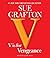 V is for Vengeance by Sue Grafton by Sue Grafton