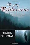 In Wilderness: A ...