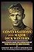 Life Lessons from the Commander of the Band of Brothers Conversations with Major Dick Winters (Hardback) - Common
