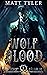Wolf Blood: Gothic Romantic...