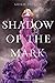 [(Shadow of the Mark)] [Author: Leigh Fallon] published on (July, 2013)