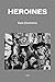 Heroines