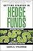 Getting Started in Hedge Funds by Strachman, Daniel A. (July 28, 2005) Paperback