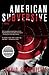 American Subversive: A Novel by David Goodwillie (2011-04-05)
