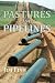 [Pastures and Pipelines] [A...
