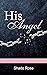 His Angel