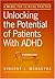 Unlocking the Potential of Patients With ADHD: A Model for Clinical Practice by Monastra, Vincent J., Ph.D. (November 15, 2007) Hardcover