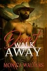 Don't Walk Away