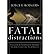 By Joyce L Rodgers - Fatal Distractions by Joyce L Rodgers