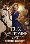 Magie Alchimique, tome 1  by Bettina Nordet