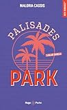 Palisades park - Tome 03 by Maloria Cassis