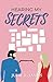 Hearing My Secrets