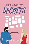 Hearing My Secrets