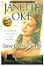 Love Comes Softly by Janette Oke Love Comes Softly by Janette Oke