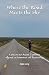 Where the Road Meets the Sky by Kyle Lang Where the Road Meets the Sky by Kyle Lang